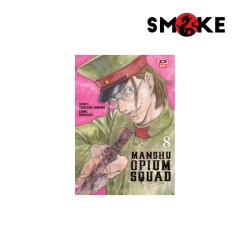 
            Manshu Opium Squad n.8
            