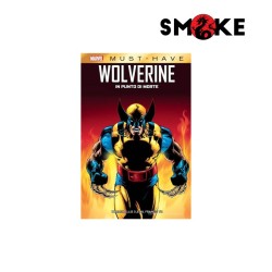 MUST HAVE WOLVERINE IN PUNTO DI MORTE  - VOLUME UNICO