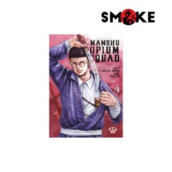 
            Manshu Opium Squad n.4
            